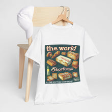 Load image into Gallery viewer, The World Needs Shortbread
