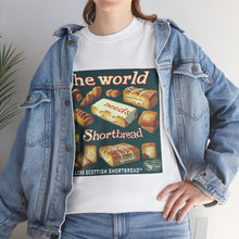 Load image into Gallery viewer, The World Needs Shortbread
