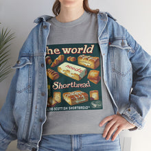 Load image into Gallery viewer, The World Needs Shortbread
