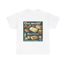 Load image into Gallery viewer, The World Needs Shortbread
